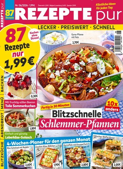 Titelbild der Ausgabe 6/2024 von Rezepte pur. Diese Zeitschrift und viele weitere Kochzeitschriften und Backzeitschriften als Abo oder epaper bei United Kiosk online kaufen.